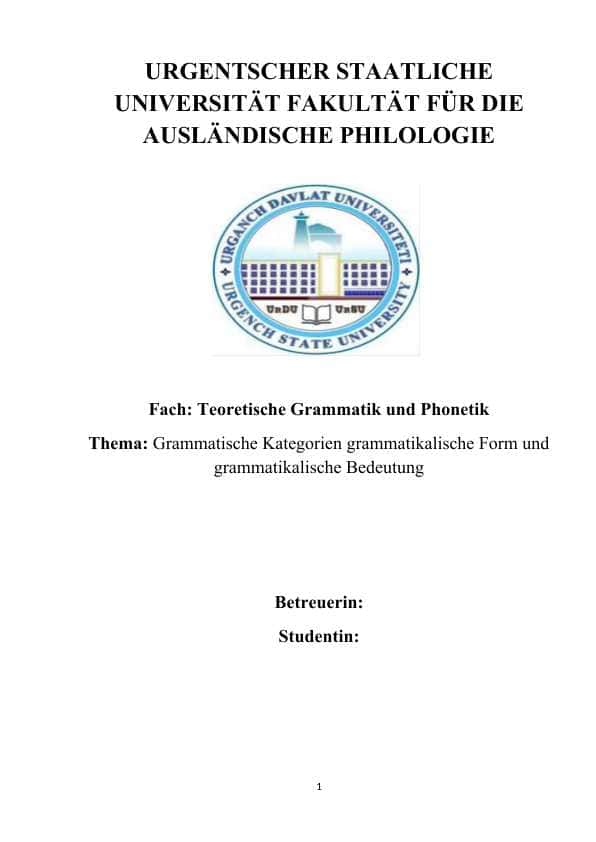Grammatische Kategorien grammatikalische Form und grammatikalische Bedeutung