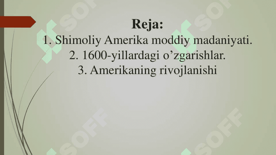 Shimoliy amerika moddiy madaniyati 2