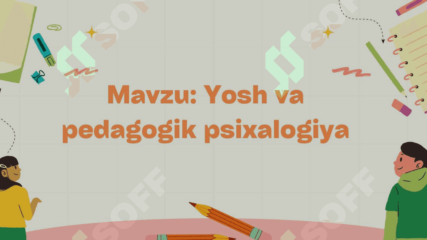 Yosh davrlari psixologiyasi 2