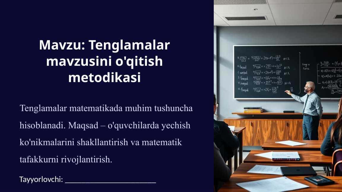 Tenglamalar mavzusini o'qitish metodikasi