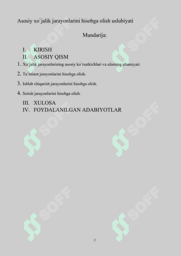 Asosiy xo`jalik jarayonlarini hisobga olish uslubiyati 2