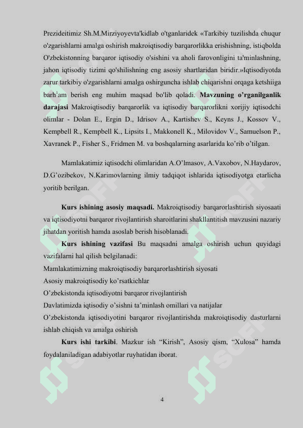 Makroiqtisodiy barqarorlashtirish siyosaati va iqtisodiyotni barqaror rivojlantirish sharoitlarini shakllantitish 4