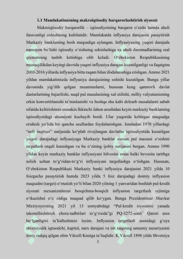 Makroiqtisodiy barqarorlashtirish siyosaati va iqtisodiyotni barqaror rivojlantirish sharoitlarini shakllantitish 5