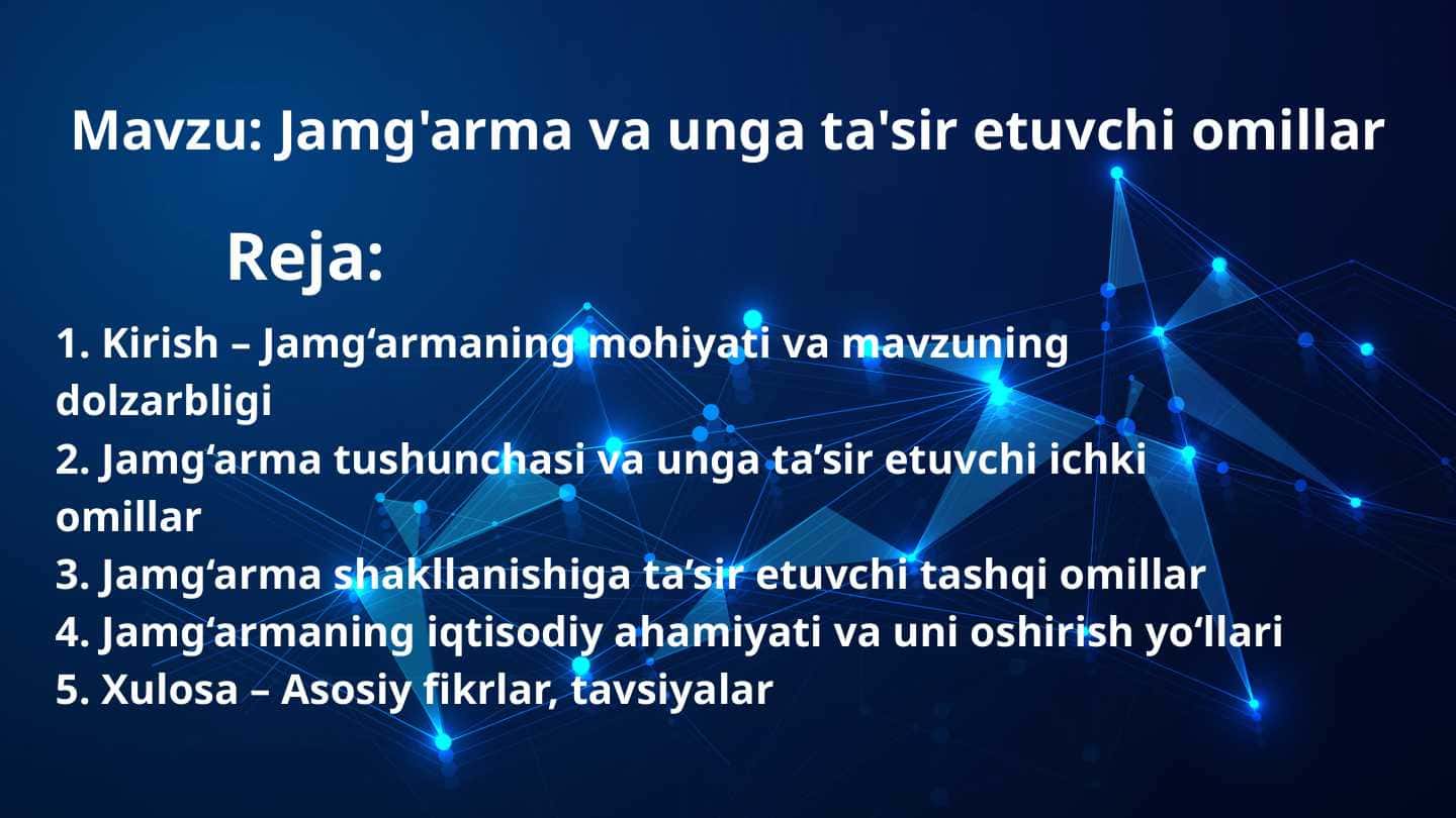 Jamgʼarma va unga taʼsir etuvchi omillar