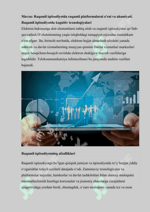 Raqamli iqtisodiyotda raqamli platformalarni o'rni va ahamiyati. Raqamli iqtisodiyotda kognitiv texnologiyalari 2
