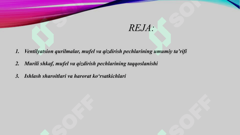 Vеntilyatsion qurilmalar (murili shkaf), mufel hamda qizdirish pechlarining tuzilishi va ularning ishlatilishi 2