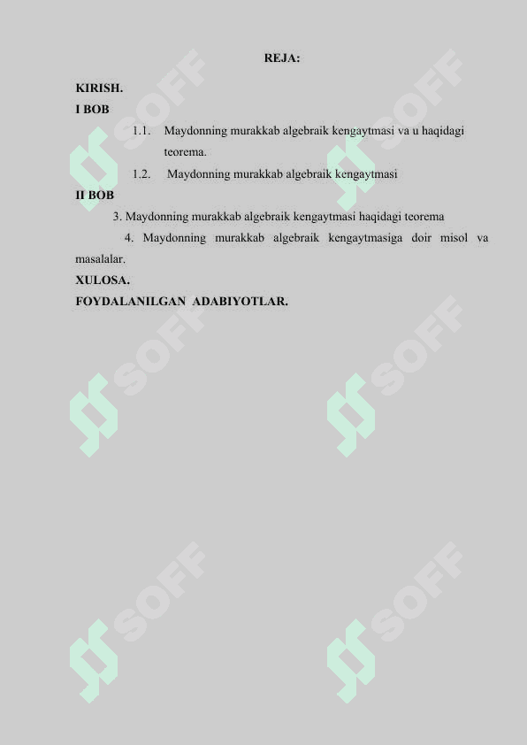Maydonning murakkab algebraik kengaytmasi va u haqidagi teorema 2
