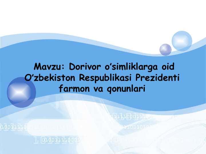 Dorivor oʻsimliklarga oid Oʻzbekiston Respublikasi Prezidenti  farmon va qonunlari