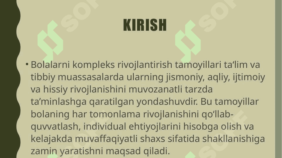 Ta‘lim va tibbiy muassasalarda bolalarni kompleks rivojlantirish tamoyillari 2