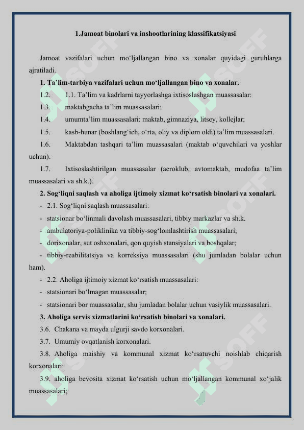 JAMOAT BINOLARINING GURUHLARI. JAMOAT BINOLARINING TIPOLOGIK YECHIMLARI VA SHAKLLANTIRUVCHI ASOSIY OMILLAR 3