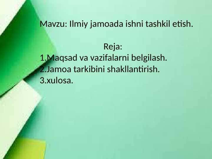 Ilmiy jamoada ishni tashkil etish. 1