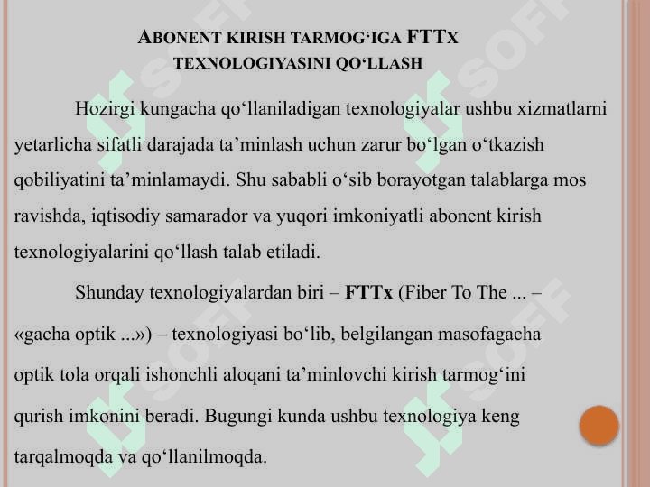 Abonent kirish tarmoqlari. PON, xDSL, 3G4G, kabelli internet. 5