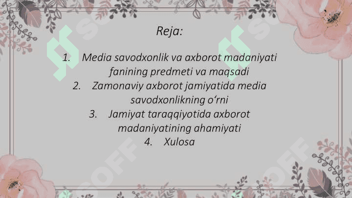 Media savodxonlik va axborot madaniyati fanining predmeti va jamiyat taraqqiyotidagi o'rni 2