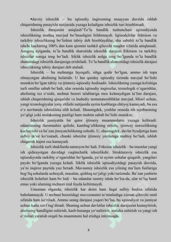 Bandlik va ishsizlik ularning darajalari va turlari. 8