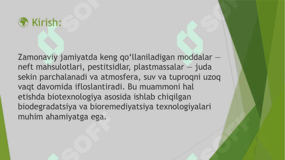 Sekin parchalanadigan, ifloslantiruvchi mahsulotlardan tozalash texnologiyalari. 3