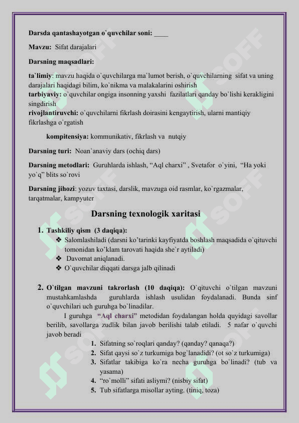 6 sinfda “Sifat darajalari” mavzusida o`tkazgan bir soatlik ochiq dars  ISHLANMASI 2