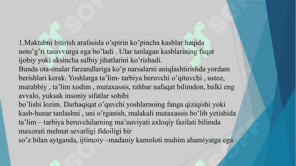 O’quvchilarga kasb tanlashda yordam berish. 3