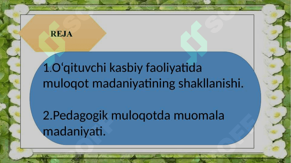 O‘qituvchi faoliyatida muloqot madaniyati va psixologiyasi 2