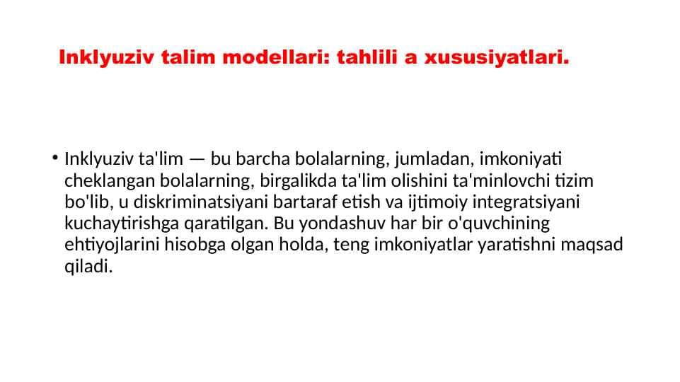Inklyuziv talim modellari: tahlili a xususiyatlari.
