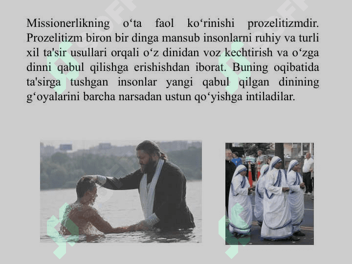 Missionerlik va prozelitizmning siyosiy-ijtimoiy xavfi 8