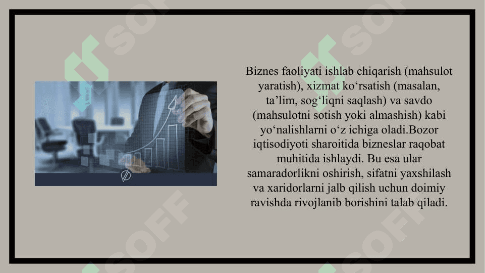 Biznesni iqtisodiyotda tutgan o’rni 4