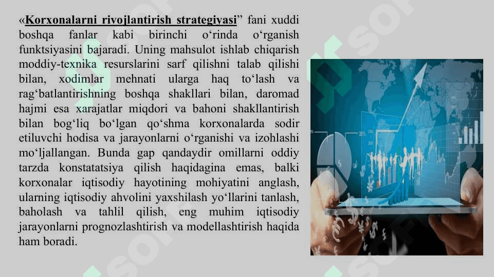 Korxonalarning rivojlanish strategiyasi” fanining predmeti va vazifalari 2