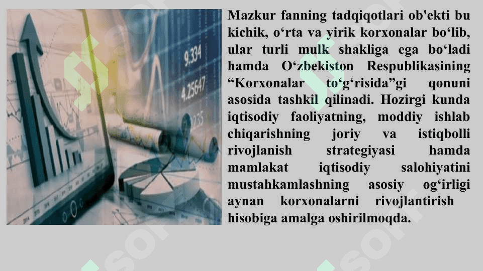 Korxonalarning rivojlanish strategiyasi” fanining predmeti va vazifalari 3