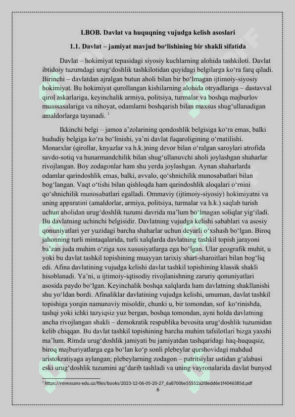 DAVLAT  VA HUQUQNING VUJUDGA KELISHINING ASOSLARI , SHARTLARI VA QONUNIYATLARI 6