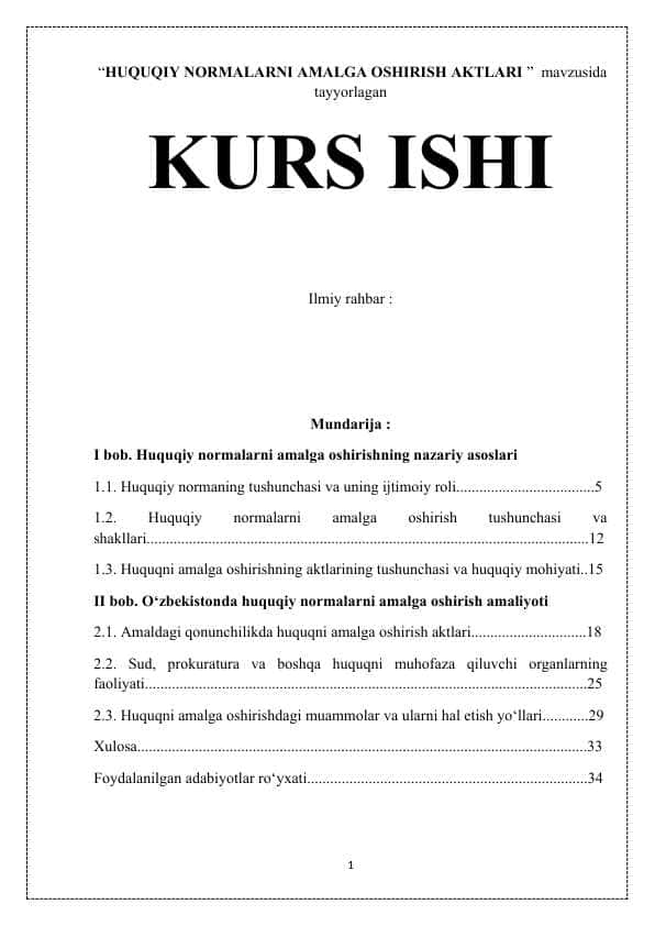 “HUQUQIY NORMALARNI AMALGA OSHIRISH AKTLARI ”  mavzusida tayyorlagan KURS ISHI