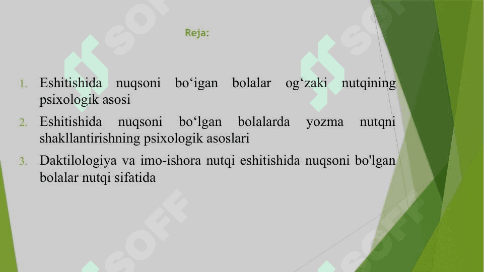 Eshitishida nuqsoni bo‘lgan shaxslar nutqining o‘ziga xos xususiyatlari 2