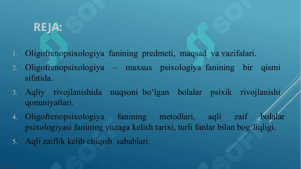 Oligofrenopsixologiya fanining metodologik asoslari 2