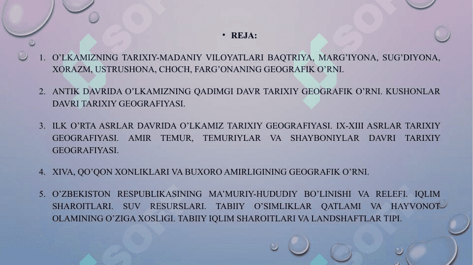 O‘ZBEKISTONNING TARIXIY GEOGRAFIK O‘RNI VA TABIIY IQLIM SHAROITLARI 2