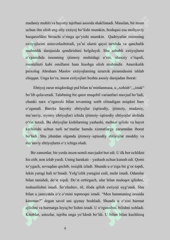 Extiyojlarning yuksalib borishi qonuni 6