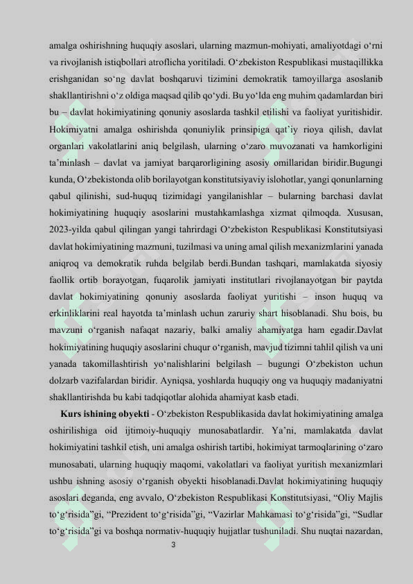 O’zbekistonda davlat hokimyatini amalga oshirishning huquqiy asoslari “ mavzusida tayyorlagan    KURS ISHI 3