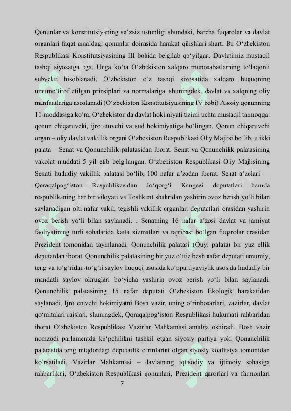 O’zbekistonda davlat hokimyatini amalga oshirishning huquqiy asoslari “ mavzusida tayyorlagan    KURS ISHI 7