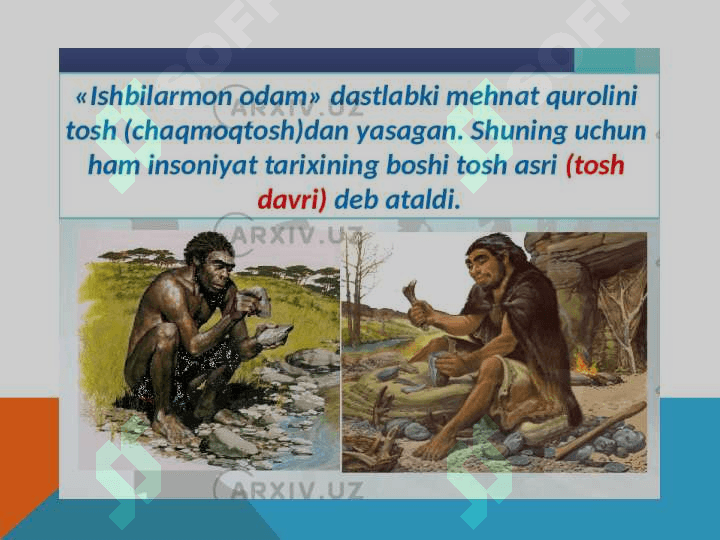 ПАЛЕОЛИТ (Тош асри) 2