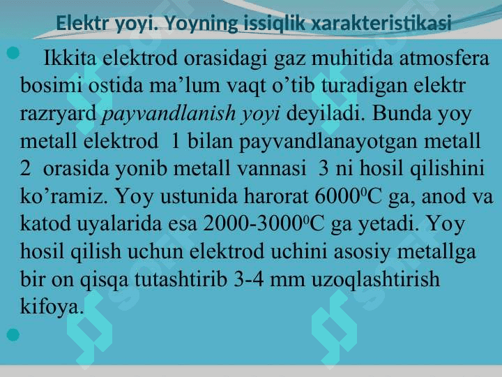 Elektr  yoyi bilan payvandlash 3