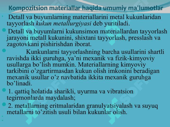 Detаllаrning zаgаtovkаlаrini metаll kukunlаridаn vа nometаll mаteriаllаrdаn tаyyorlаsh texnologiyasi. 3
