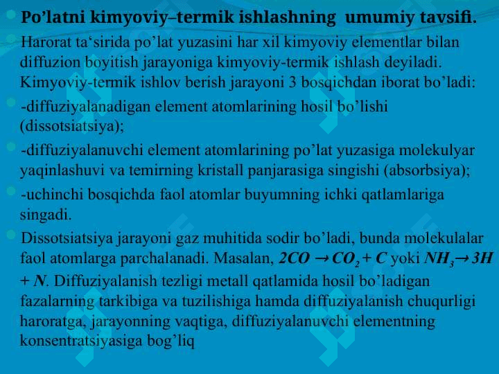 Po‘latlarga kimyoviy-termik ishlov berish. 3