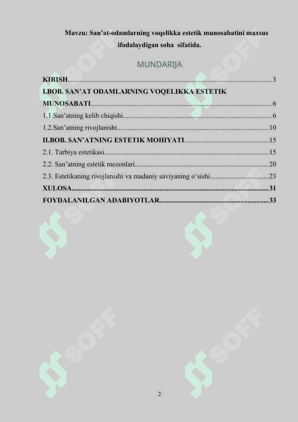 San’at-odamlarning voqelikka estetik munosabatini maxsus ifodalaydigan soha  sifatida 2