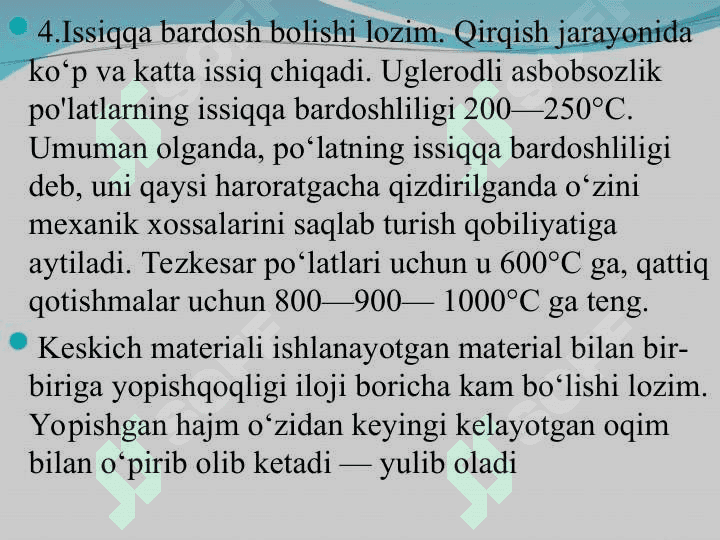 Asbobsozlik po‘latlari va qotishmalar. 7