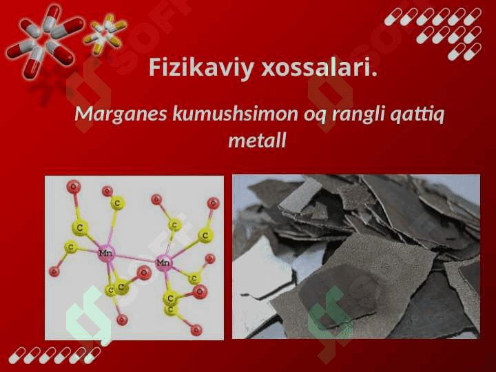 Marganes. Davriy jadvaldagi o‘rni. Atom tuzilishi. Ayrim xossalari 4