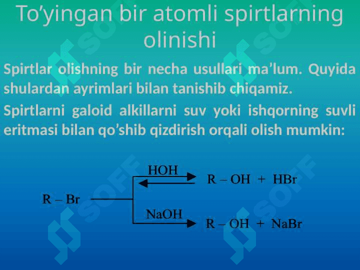 Spirtlarning olinishi va xossalari 2