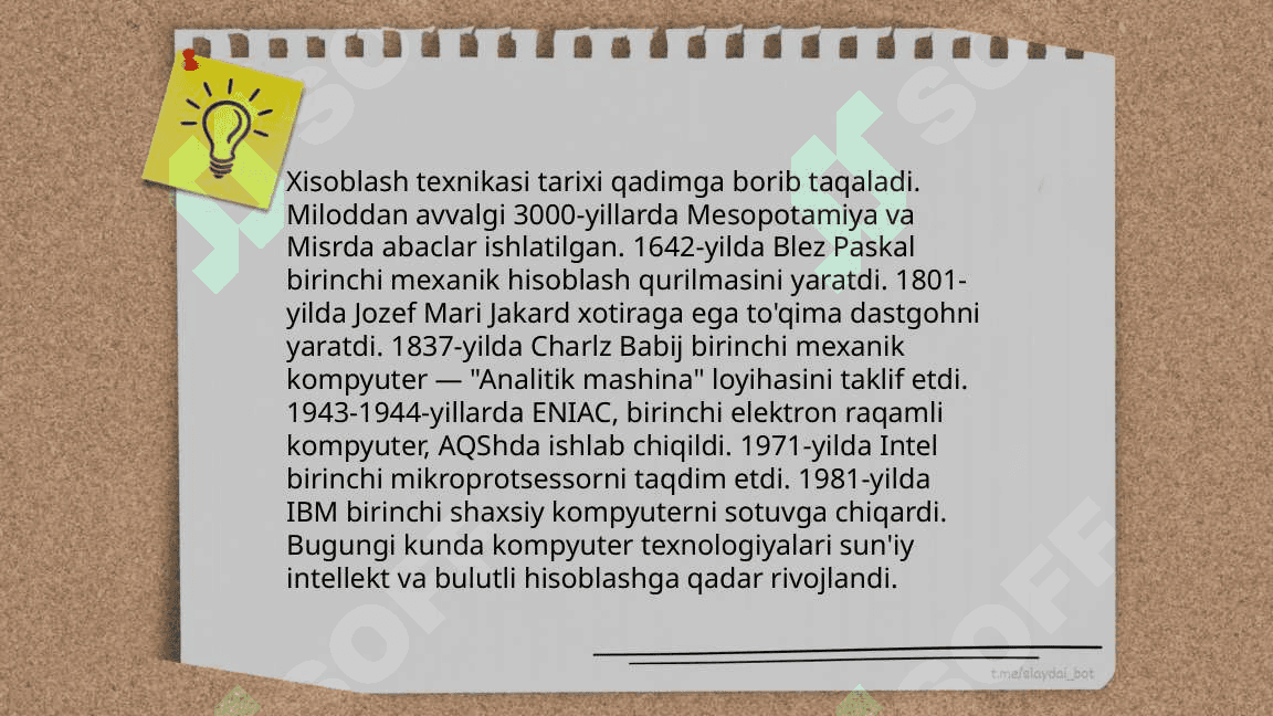 Hisoblash texnikasi asoslarining rivojlanish bosqichlari 3