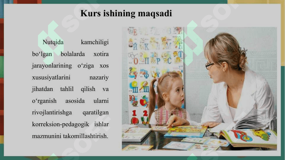 Nutqida kamchiligi boʻlgan bolalarda xotiraning oʻziga xos xususiyatlari 4