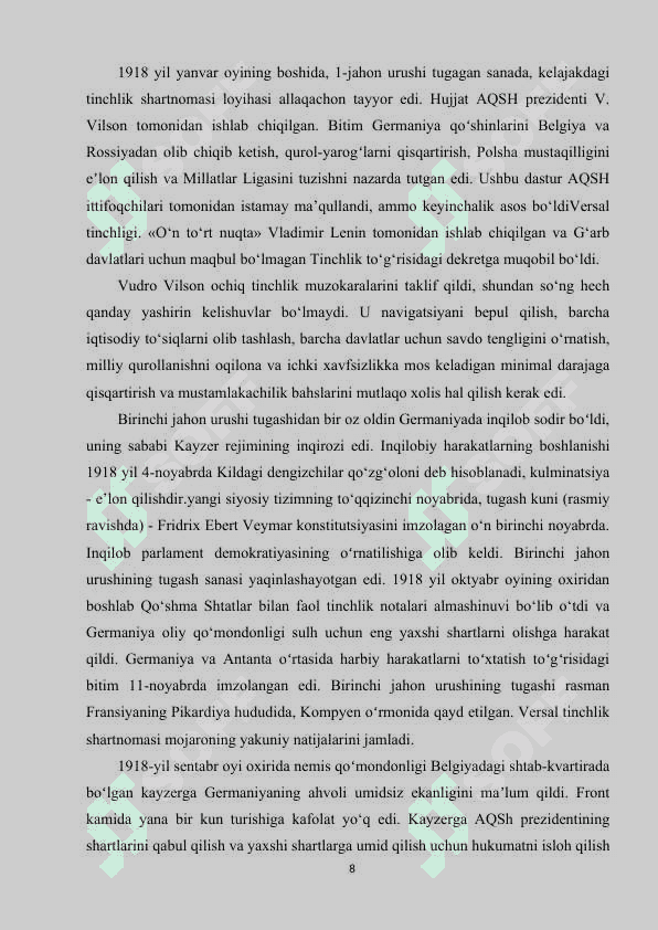 I-Jahon urushi nihoyasi va insoniyat tarixida Eng yangi davrning boshlanishi 1