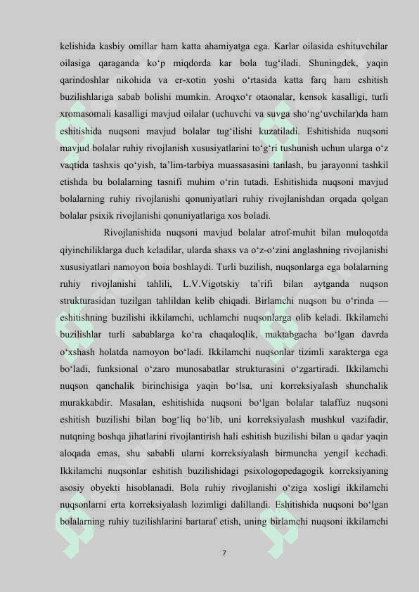 ESHITISHDA NUQSONI BO‘LGAN BOLALAR RUHIYATINI O‘RGANISHNING PSIXOLOGIK XUSUSIYATLARI kurs ishi 7