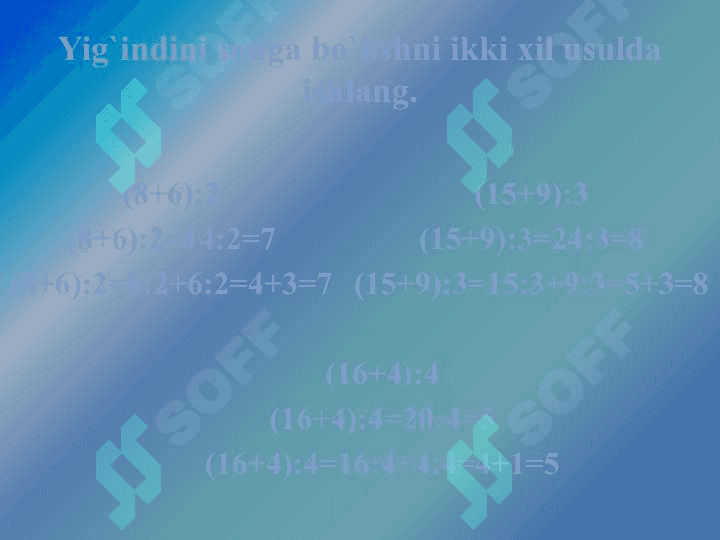 100 ichida va 100 daN O`TIB HISOBLASH..pptx 7