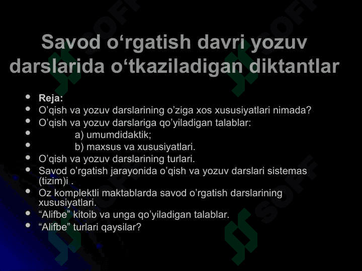 Savod oʻrgatish davri yozuv darslarida oʻtkaziladigan diktantlar 2