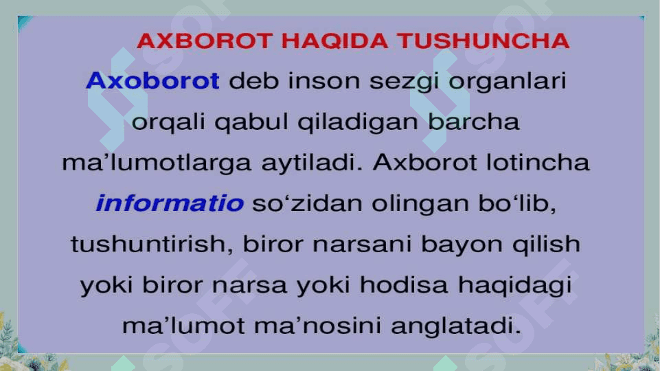 Axborotni jamiyatda tutgan oʻrni va ahamiyati. 4